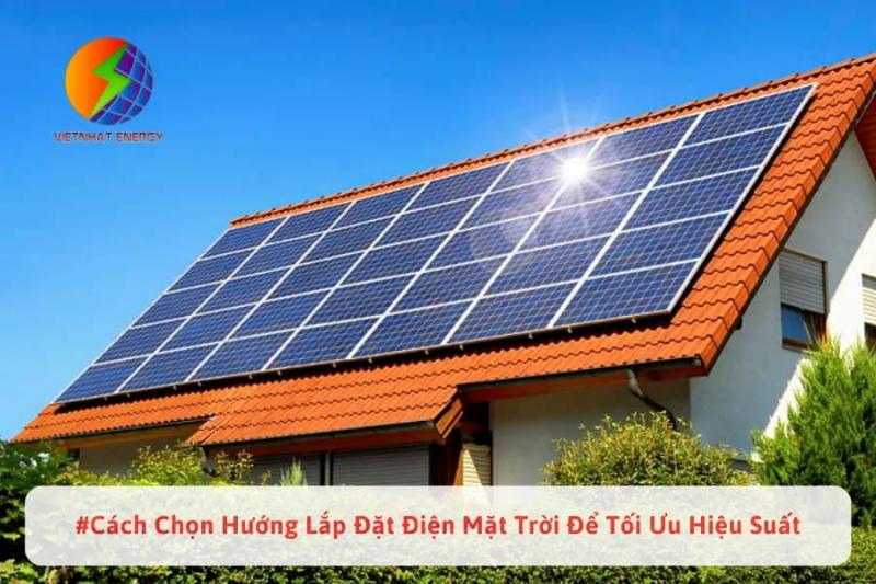 Chọn hướng nghiêng phù hợp