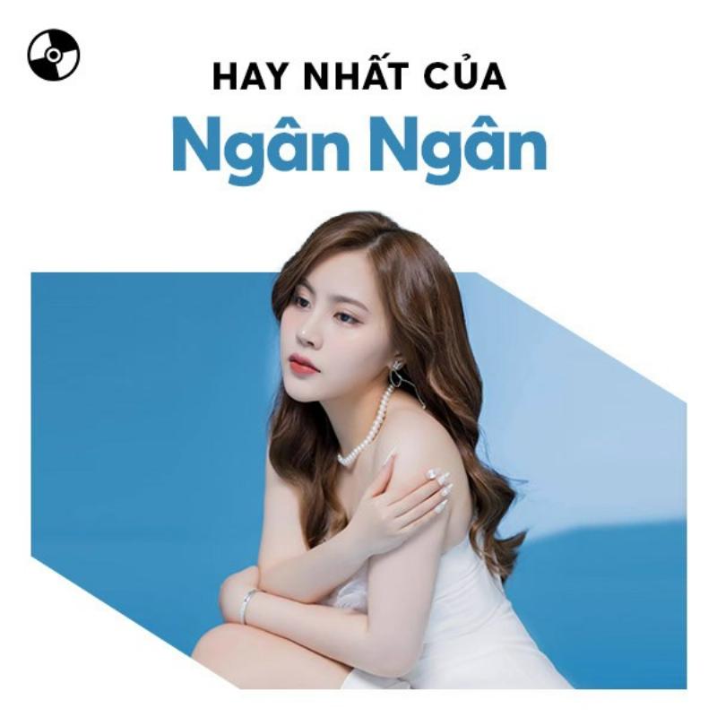 Ngân Ngân cover những bài hát nổi tiếng