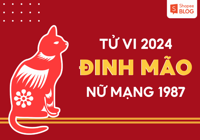 Tử vi tài lộc tuổi Mão 1987 nữ mạng năm 2024