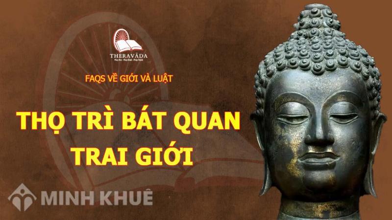 8 Giới Bát Quan Trai Chi Tiết